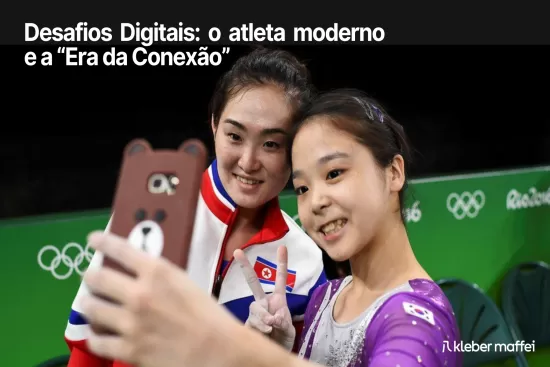 Desafios digitais: o atleta moderno e a 
