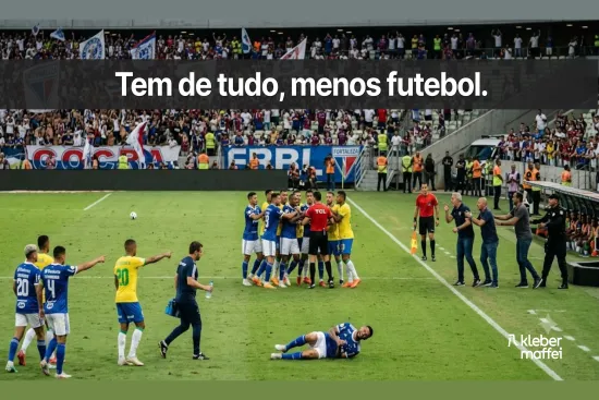 Tem de tudo, menos futebol.